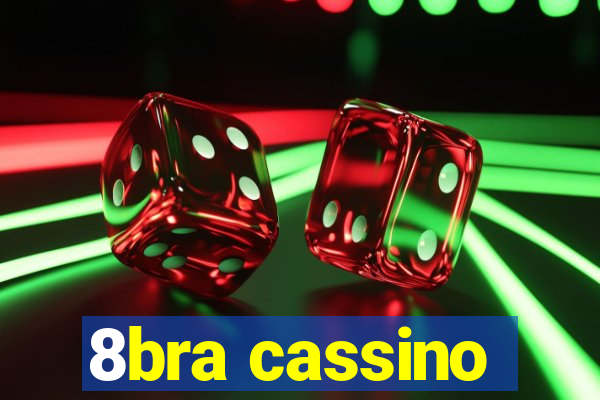 8bra cassino